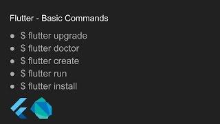 Flutter - Basic Commands