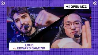 LOUD vs Edward Gaming | Open Mic | VALORANT Masters Tokyo 2023