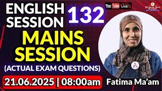 ENGLISH SESSION 132 | MAINS SESSION (ACTUAL EXAM QUESTIONS) #BankExamEnglish #IBPSPO2025 #MainsLevel