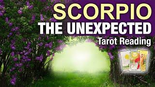 SCORPIO THE UNEXPECTED "LIFE TAKES A SURPRISING TURN SCORPIO!" Last Half of June 2025