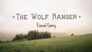 The Wolf Ranger