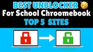 WORKING Best Unblocker For SCHOOL Chromebook (2024) || New Best WORKING Proxy For SCHOOL (2024)