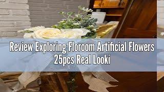 Review Exploring Floroom Artificial Flowers 25pcs Real Looking Ivory Foam Fake Roses with Stems for