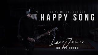 Bring Me The Horizon - Happy Song | LarsJunior Guitar Cover