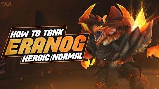 Eranog Tank Guide - Vault of the Incarnates