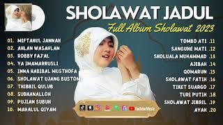 Album Sholawat Miftahul Jannah | Full Album Sholawat Nostalgia Populer Sekarang