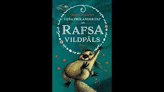 Fiona Graham reads from Lena Frölander-Ulf's RAFSA RUMPLEFUR (seeking a publisher)