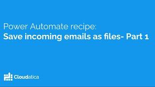 Flow to save incoming emails as Sharepoint files - part 1