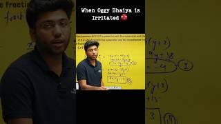 Oggy Bhaiya is Angry ||Shobhit Nirwan #funny #cbse #class10 #shorts #maths #comedy #viralshort