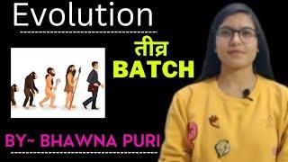 Evolution|| Class-12th Ch-7|| Biology by Bhawna puri