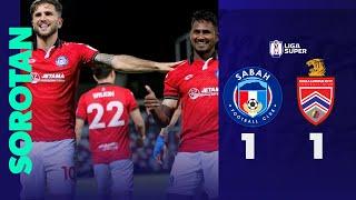 Sabah FC 1-1 Kuala Lumpur City FC | Sorotan Perlawanan Liga Super 2024/25