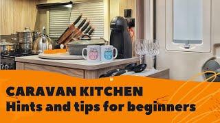 What's in Our Caravan Kitchen - Beginners Guide