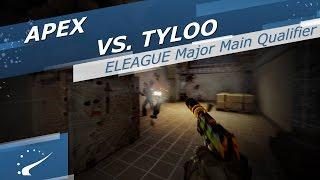 apEX vs. TyLoo - ELEAGUE Major Main Qualifier