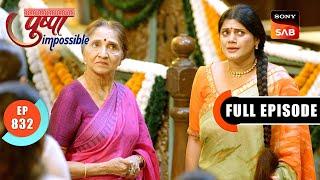 Pushpa Ka Faisla | Pushpa Impossible | Ep 832 | Full Episode | 1 Feb 2025