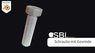 Schraubengewinde modellieren Blender 3.2 Tutorial | SBL Multimedia