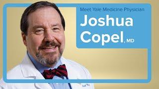 Meet Yale Medicine OBGYN Joshua Copel, MD