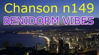 BENIDORM VIBES - Chanson n149