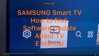 SAMSUNG SMART TV - How to Access Software Update - TV Information -QR Code, Serial Number - E manual