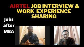 #jobsaftermba #airtelinterview Airtel TSM Jobs after MBA, Interview questions & experience sharing