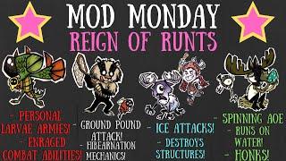 Mod Monday: Reign Of Runts [Don't Starve Together]