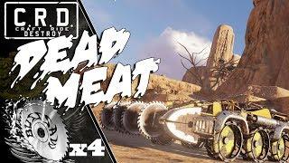 Crossout: [ buzzsaw x4  ] DEAD MEAT [ver. 0.10.50]