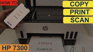 How To Scanning Printing & Copying with HP Smart tank 7300 Series Printer ?