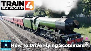 TSW4 How To Drive Flying Scotsman With Safety Systems   The Basics