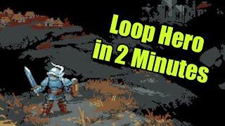 Loop Hero in 2 Minutes (Game Review)