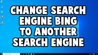 Microsoft Edge  How To Change Search Engine Bing to Another Search Engine