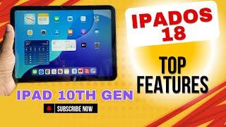 Best Ipados 18 Features on Ipad 10th Gen | What's New in this update