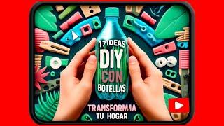 ️ 17 ideas DIY para hacer con botellas de plástico usadas  ¡Increíble y ecológico!