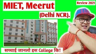 Meerut Institute of Engineering and Technology (MIET), Meerut Full Review 2023|FeesIAdmission|Campus