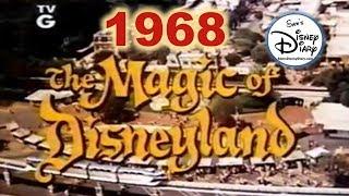 The Magic of Disneyland | 1968 | Disneyland History | Mainstreet USA | Time Capsule | Disneyland