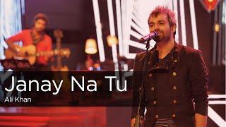 Coke Studio Season 9| Janay Na Tu| Ali Khan