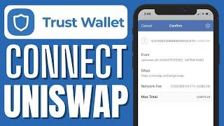 HOW TO CONNECT UNISWAP TO TRUST WALLET 2024