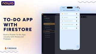 Firestore for the To-Do App | Build a Flutter To-Do App visually with Nowa and Firebase