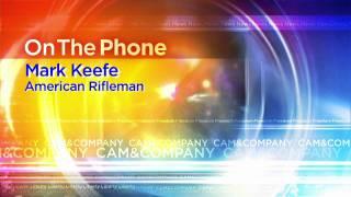 Mark Keefe - Editor-in-Chief of American Rifleman Magazine