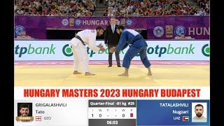 GRIGALASHVILI TATO (GEO) v TATALASHVILI NUGZARI (GEO) [ -81KG HUNGARY MASTERS 2023 BUDAPEST ]