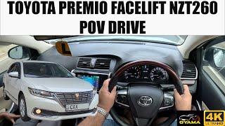 Toyota Premio NZT260 Facelift POV Drive in Kandy Sri Lanka