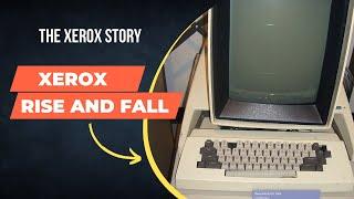 Rise And Fall Of Xerox | Why Xerox Failed Must See!