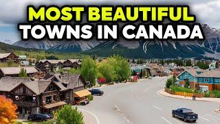 Top 10 Most Beautiful and Charming Towns to Live in Canada