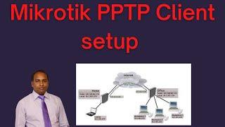 Mikrotik PPTP Client setup || PPTP Client Mikrotik