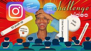 Instagram audience challenge            PAWAN GAIKWAD