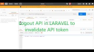 Logout API in LARAVEL | Invalidate API token in LARAVEL sanctum | Restful API LARAEVL