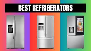 Best Refrigerators 2024 - TOP 10 Refrigerator Reviews