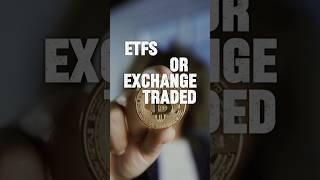 Bitcoin ETFs - What are they? #shorts #bitcoin #btc #cryptoinvesting