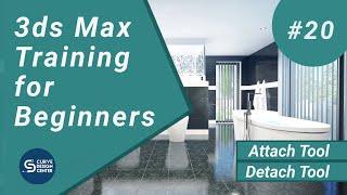 Attach and Detach Tool in 3ds Max | 3ds Max Training for Beginners