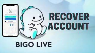 Forgot Bigo Live Password? Recover Bigo Live Account Easily? Reset Bigo Live Account (How To)