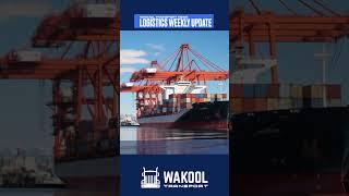 [Wakool Weekly] Ports on the Rise, E-Commerce Evolves, Freight Rates Adjust - P1