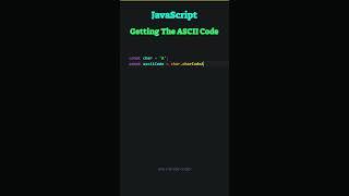 JavaScript: Getting The ASCII Code